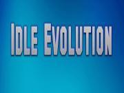 Idle Evolution